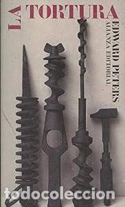 Libros: La tortura - Edward Peters