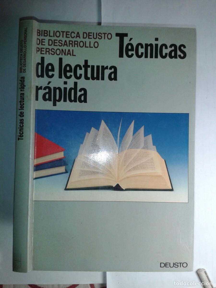 Libros: T&Eacute;CNICAS DE LECTURA R&Aacute;PIDA 1991 BIBLIOTECA DEUSTO DE DESARROLLO PERSONAL 1&ordf; EDICI&Oacute;N DEUSTO