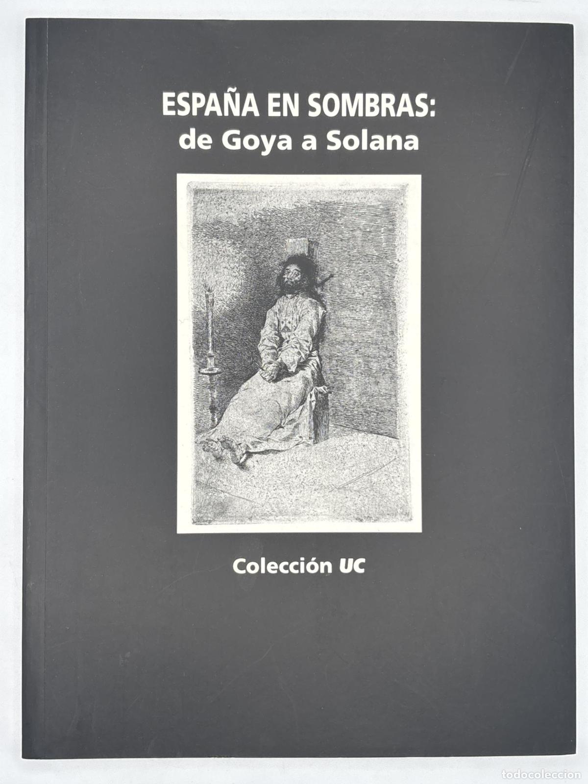 Libros: Espa&ntilde;a en sombras de Goya a Solana -