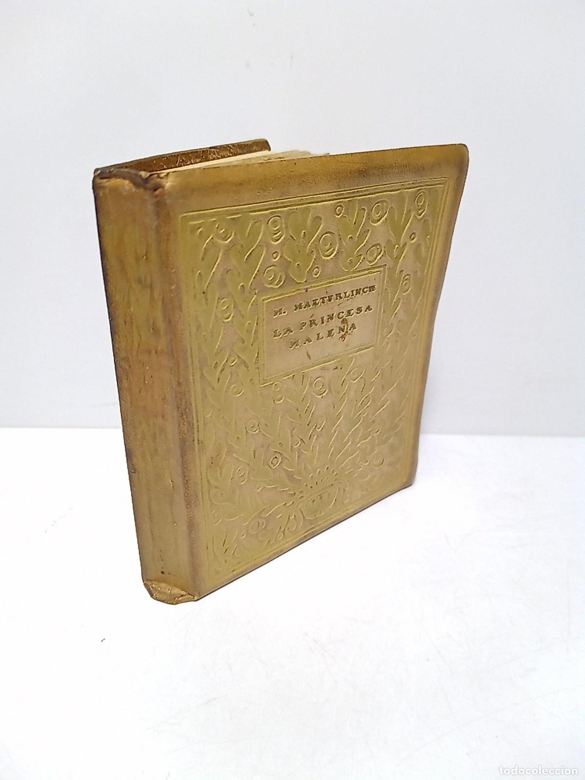 Libri di seconda mano: MAETERLINCK, M. - La Princesa Malena. [Drama] / Traducci&oacute;n de G. Mart&iacute;nez Sierra; ilustraciones de