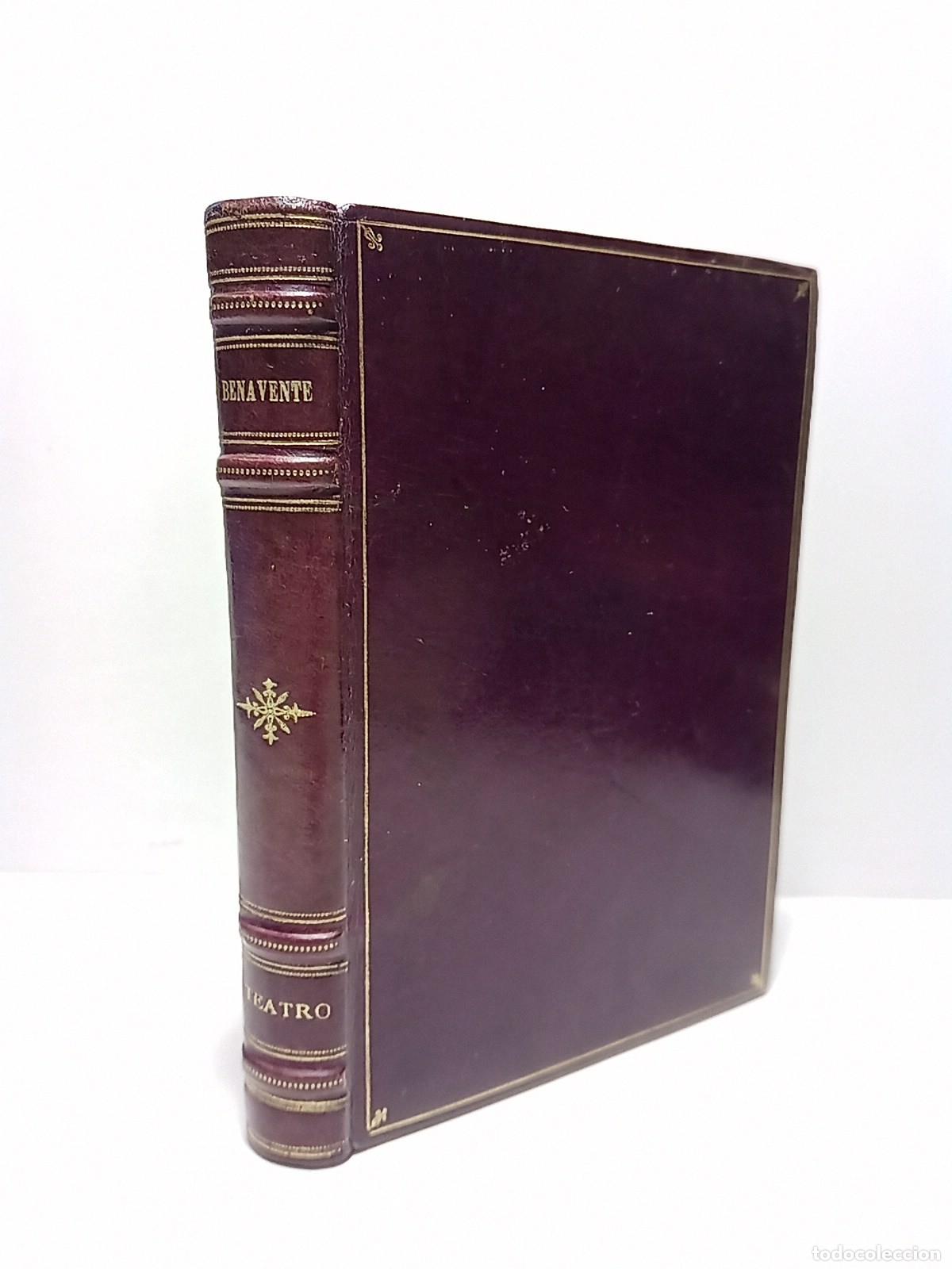 Libri di seconda mano: BENAVENTE, Jacinto - TEATRO. Tomo I.: El nido ajeno; Gente conocida; El marido de la T&eacute;llez; De aliv
