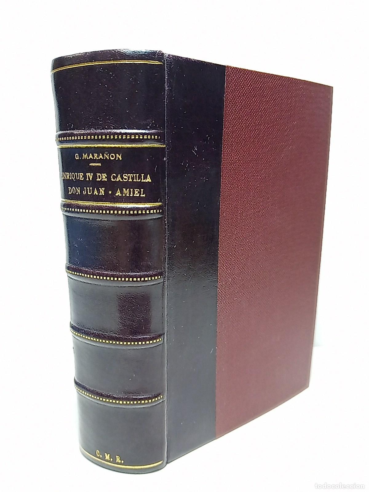 Libri di seconda mano: MARA&Ntilde;ON, G. (Gregorio) - Ensayo biol&oacute;gico sobre Enrique IV de Castilla y su tiempo (2&ordf; Ed) / Don Ju