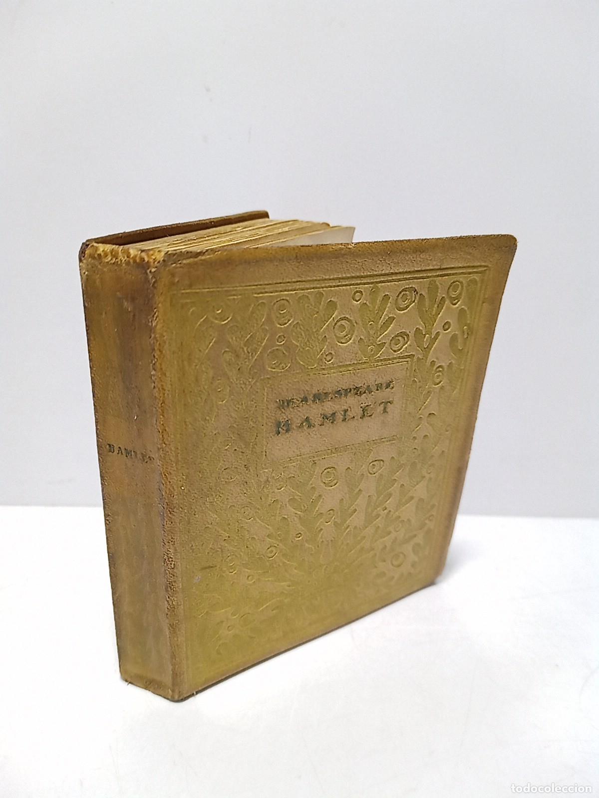 Libri di seconda mano: SHAKESPEARE [W.] - La Tragedia de Hamlet, Pr&iacute;ncipe de Dinamarca / Traducci&oacute;n e intoducci&oacute;n a la obr