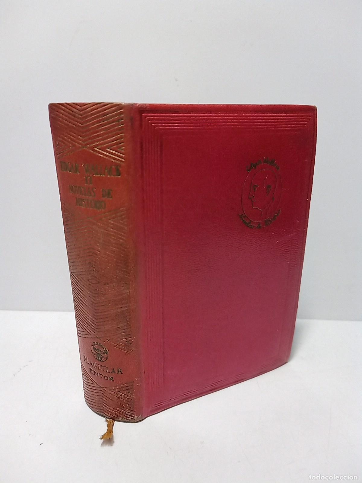 Libri di seconda mano: WALLACE, Edgar - Novelas de Misterio: La brigada movil; El escudo de armas; La puerta de los traidor