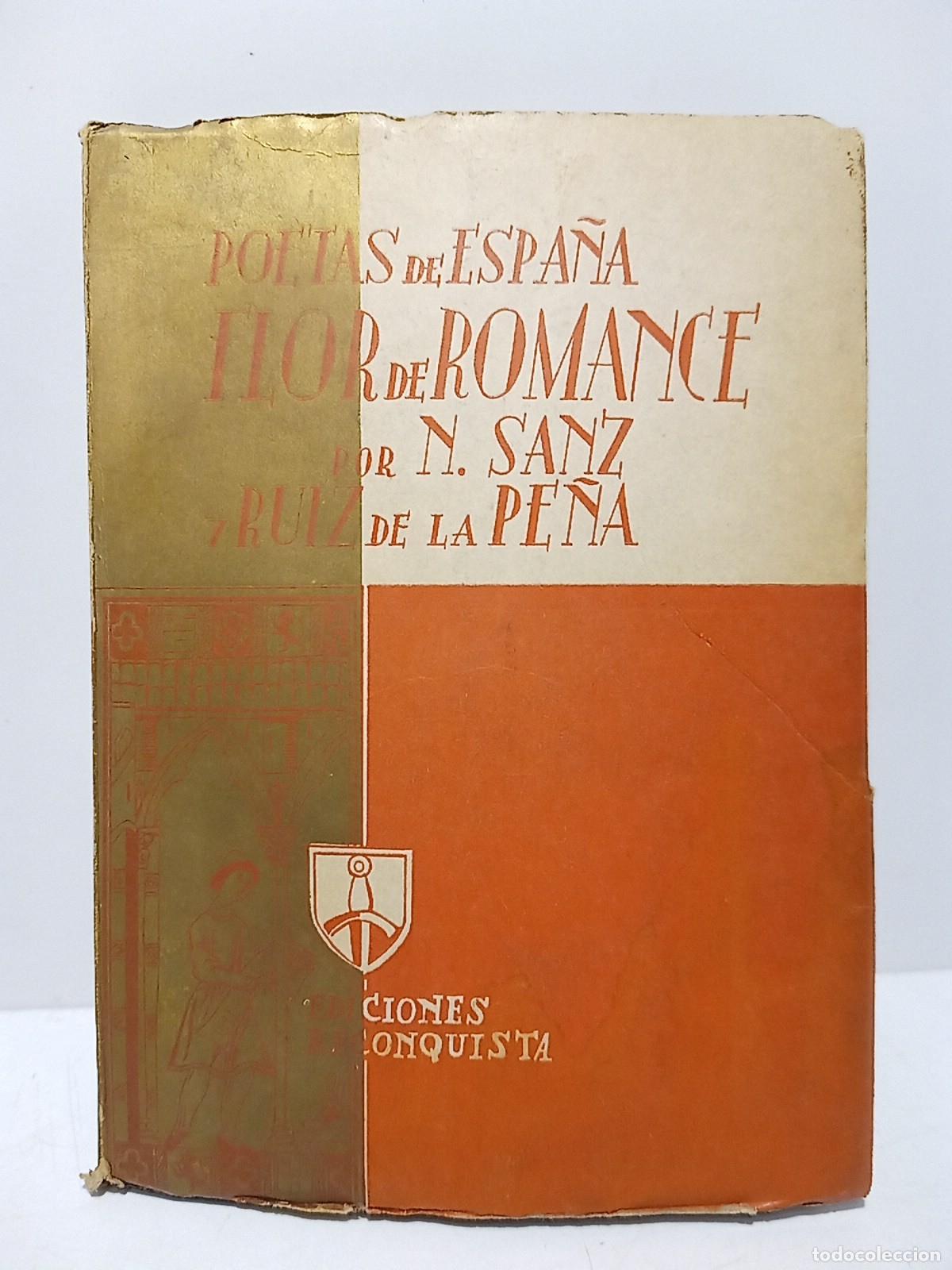 Libri di seconda mano: SANZ Y RUIZ DE LA PE&Ntilde;A, N. (Nicomedes) - Poetas de Espa&ntilde;a: Flor de Romance (1928-1939)