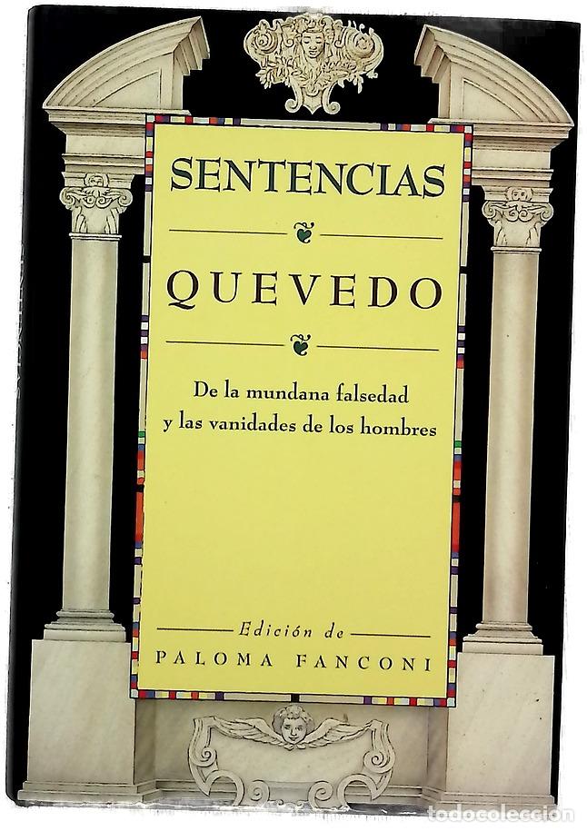 Libri di seconda mano: Sentencias de la mundana falsedad y las vanidades de los hombres