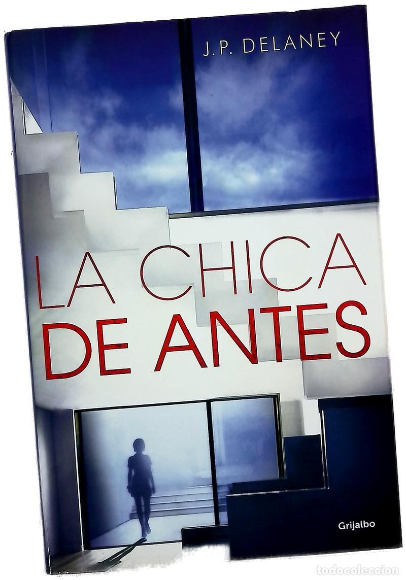 Libri di seconda mano: La chica de antes - Delaney, J. P; Calvino Guti&eacute;rrez, Nieves