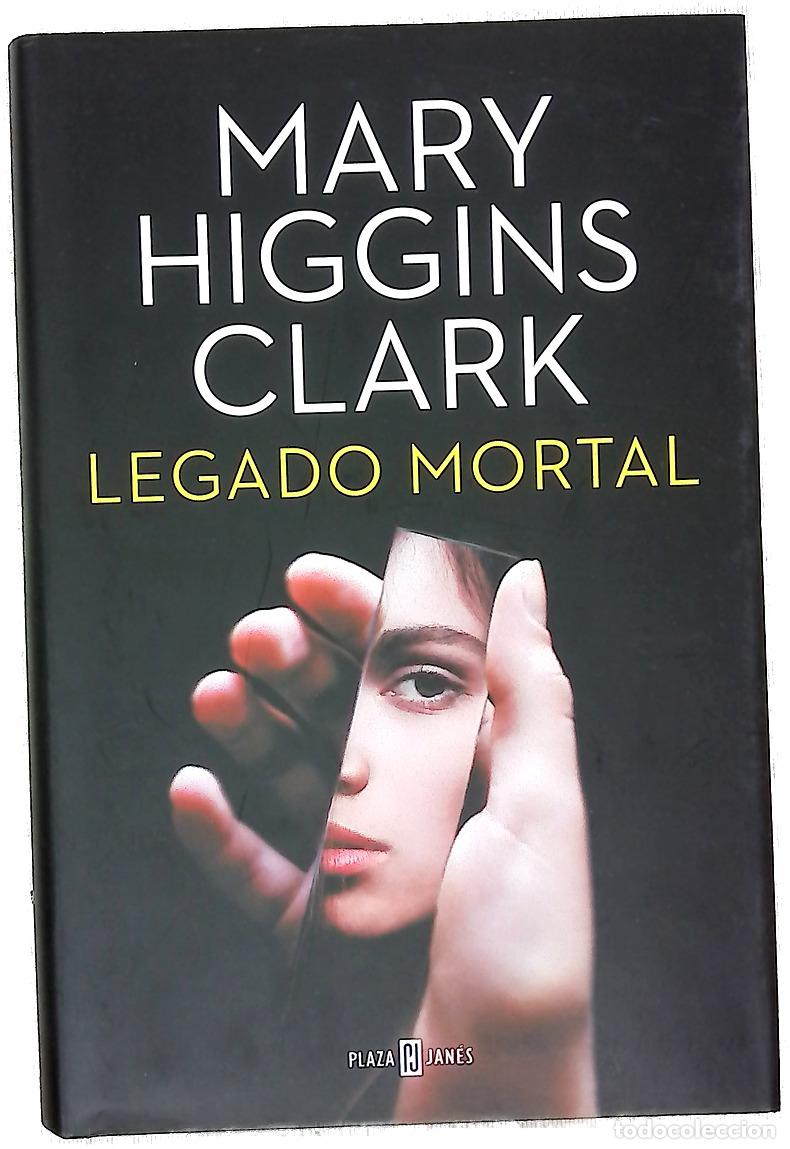 books: Legado mortal - Clark, Mary Higgins; Nueno, Nieves