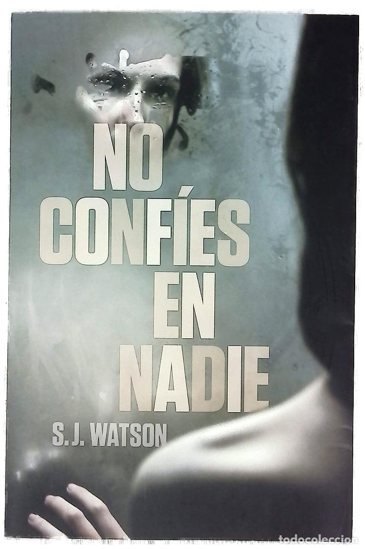 Livros em segunda m&atilde;o: No conf&iacute;es en nadie - Watson, S. J; Fern&aacute;ndez de Villavicencio, Matuca