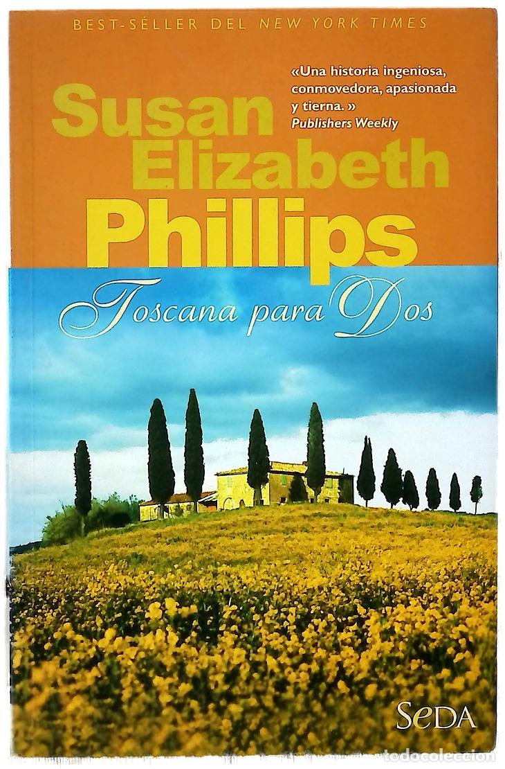 Libros: Toscana para dos - Phillips, Susan Elizabeth - Foto 1
