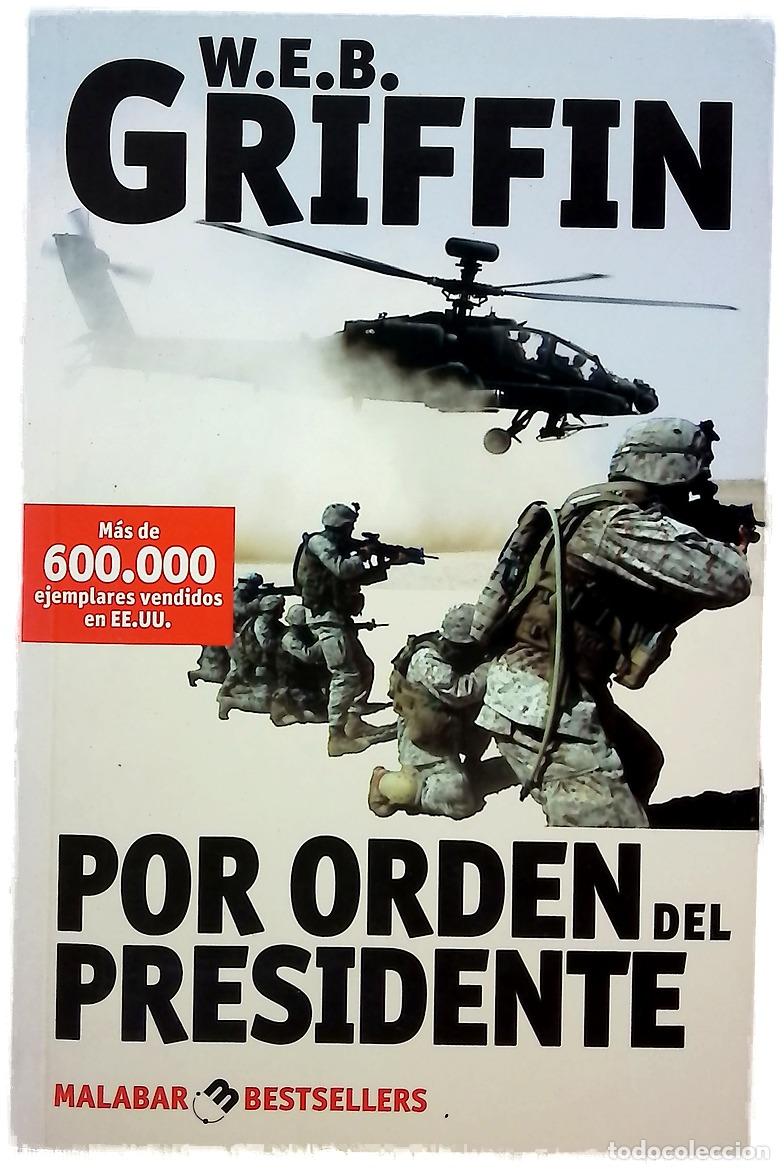 Libri di seconda mano: Por orden del presidente - Griffin, W. E. B