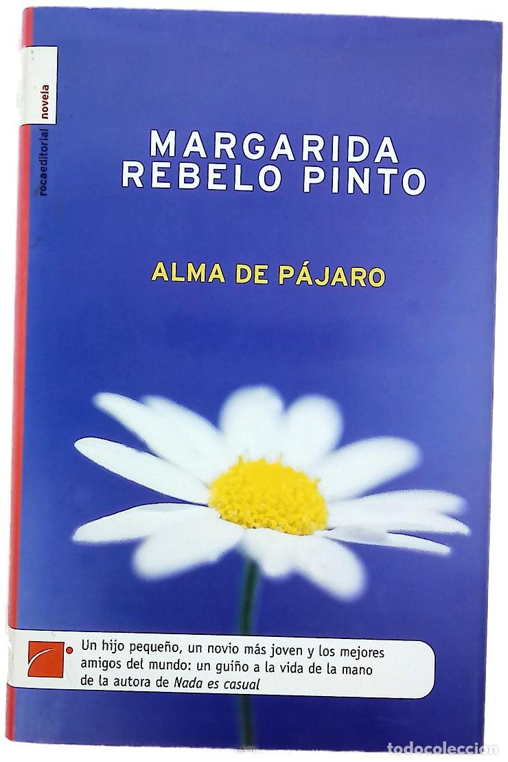 Livros em segunda m&atilde;o: Alma de p&aacute;jaro - Pinto, Margarida Rebelo