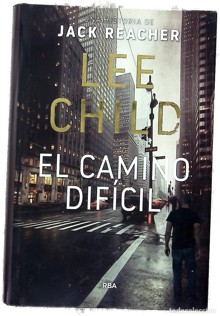 Livros em segunda m&atilde;o: El camino dif&iacute;cil - Child, Lee; Palmer, Magdalena