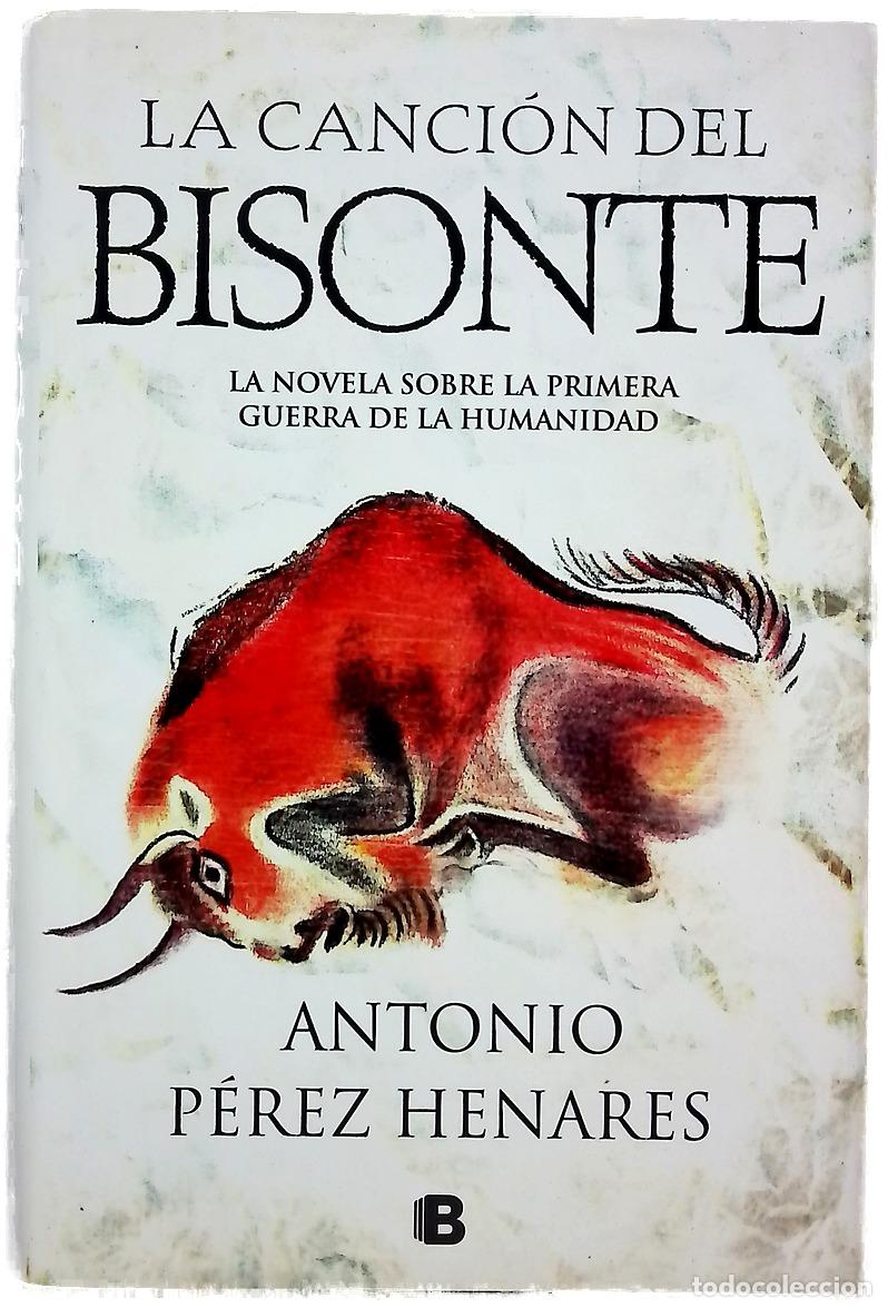 Livros em segunda m&atilde;o: La canci&oacute;n del bisonte - P&eacute;rez Henares, Antonio