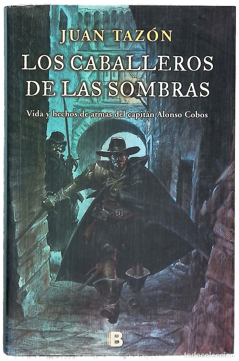 Libri di seconda mano: Los caballeros de las sombras