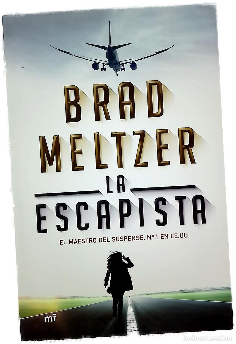 Libri di seconda mano: La escapista - Meltzer, Brad; Hern&aacute;ndez Cruz, Mariana