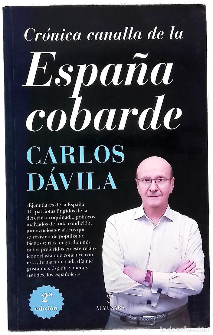 Libros: Cr&oacute;nica canalla de la Espa&ntilde;a cobarde