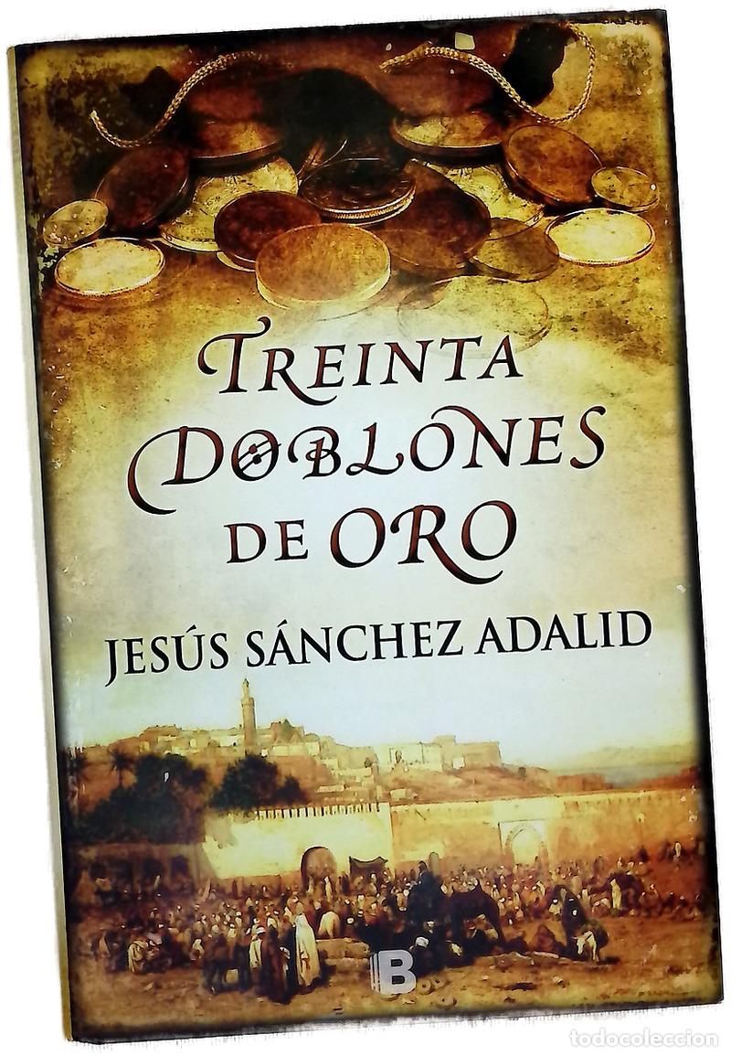 Libri di seconda mano: Treinta doblones de oro - S&aacute;nchez Adalid, Jes&uacute;s