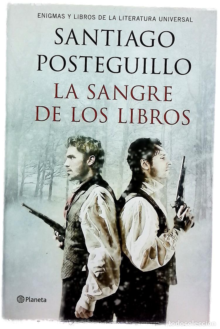 books: La sangre de los libros : enigmas y libros de la literatura universal