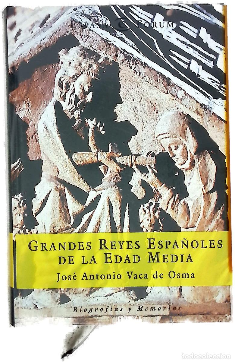 Libros: Grandes reyes espa&ntilde;oles de la Edad Media - Foto 1
