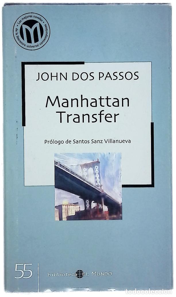 Livres: Manhattan Transfer - Dos Passos, John