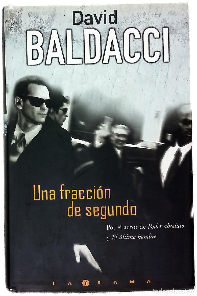 Libros: Una fracci&oacute;n de segundo - Baldacci, David - Foto 1
