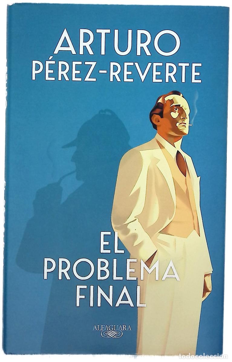 Libros: El problema final - P&eacute;rez-Reverte, Arturo - Foto 1
