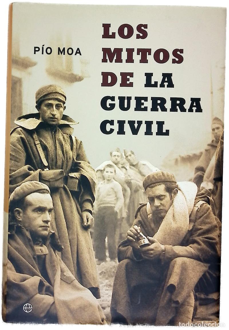 Libros: Los mitos de la Guerra Civil - Foto 1