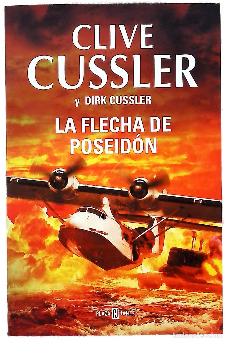 books: La flecha de Poseid&oacute;n - Cussler, Clive; Cussler, Dirk; Homedes Beutnagel, Jofre