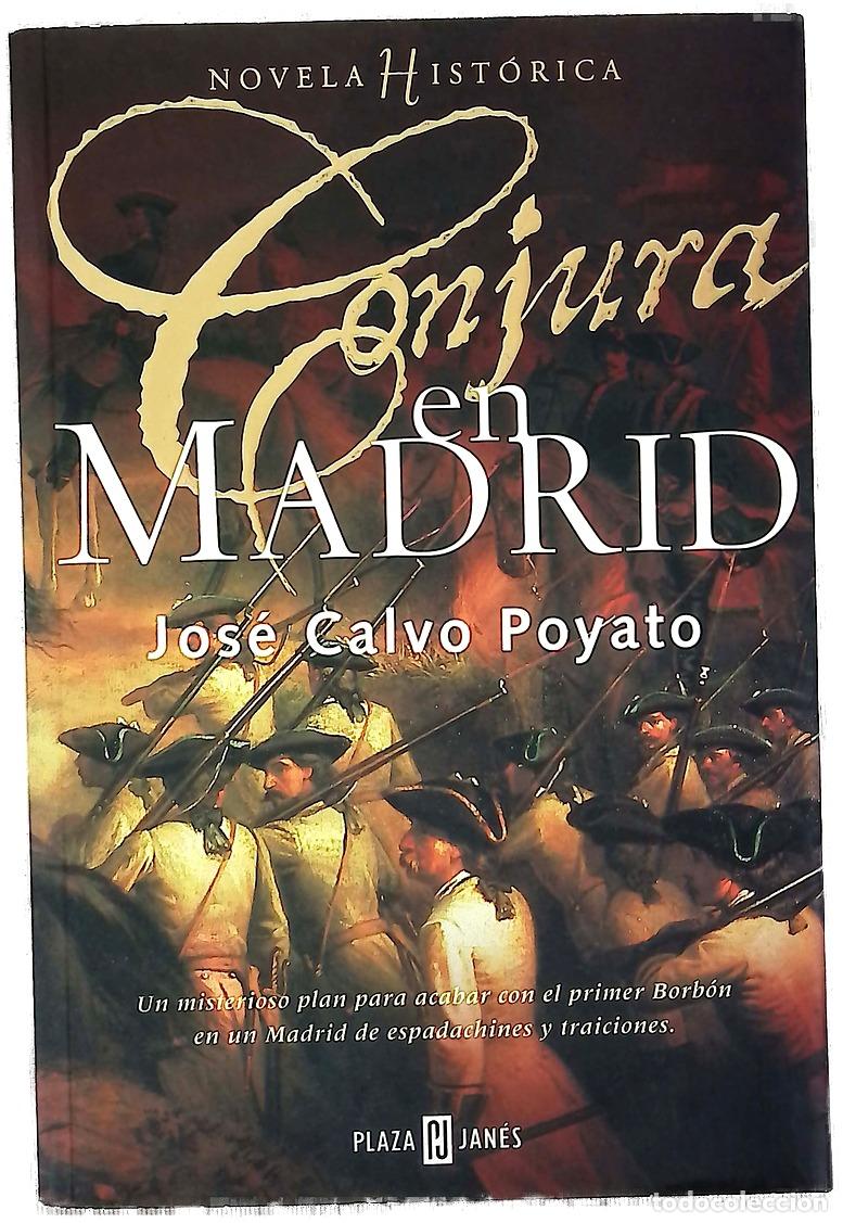 Livres: Conjura en Madrid - Calvo Poyato, Jos&eacute;