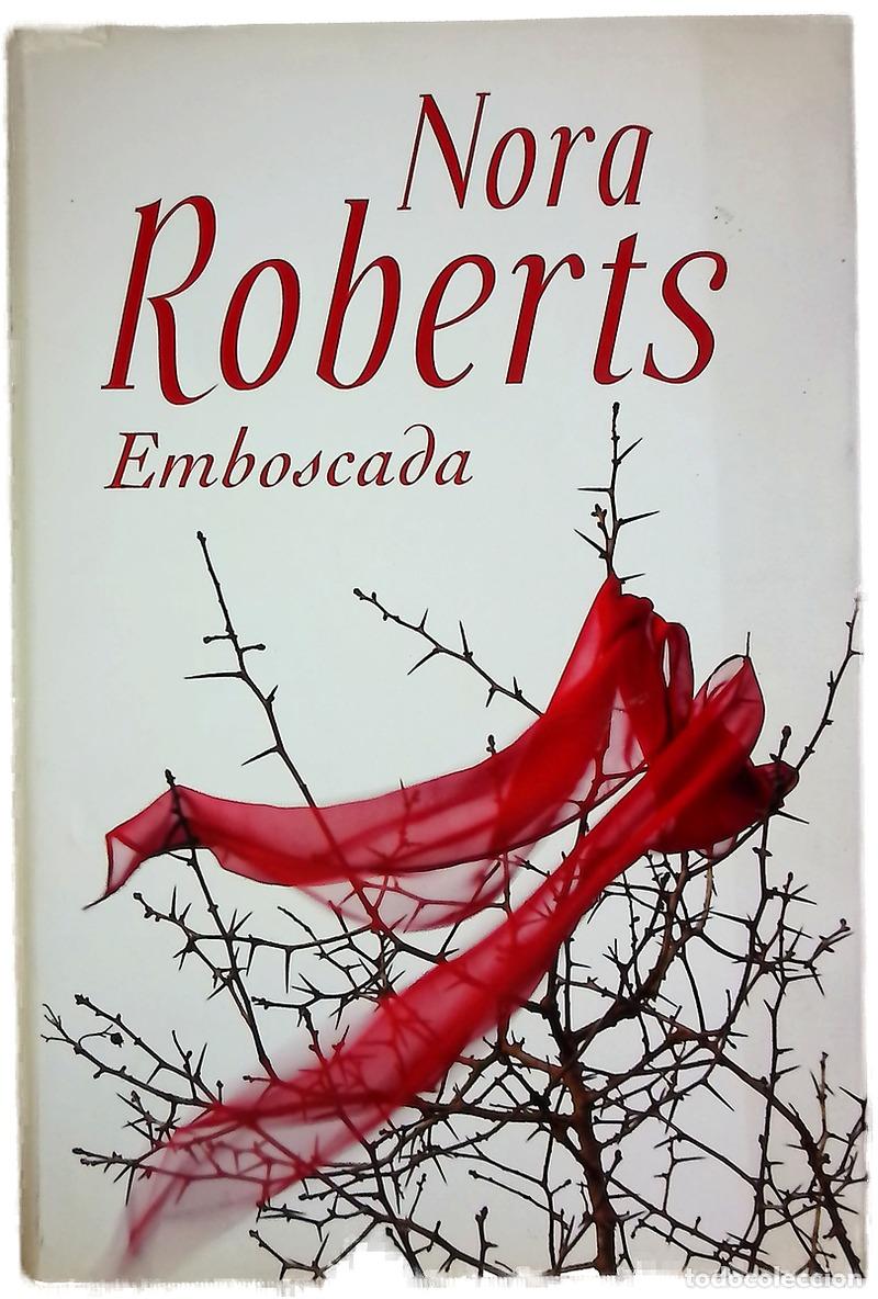 Livros em segunda m&atilde;o: Emboscada - Roberts, Nora; Dom&iacute;nguez Palomo, Ana Isabel; Rodr&iacute;guez Barrena, Mar&iacute;a del Mar