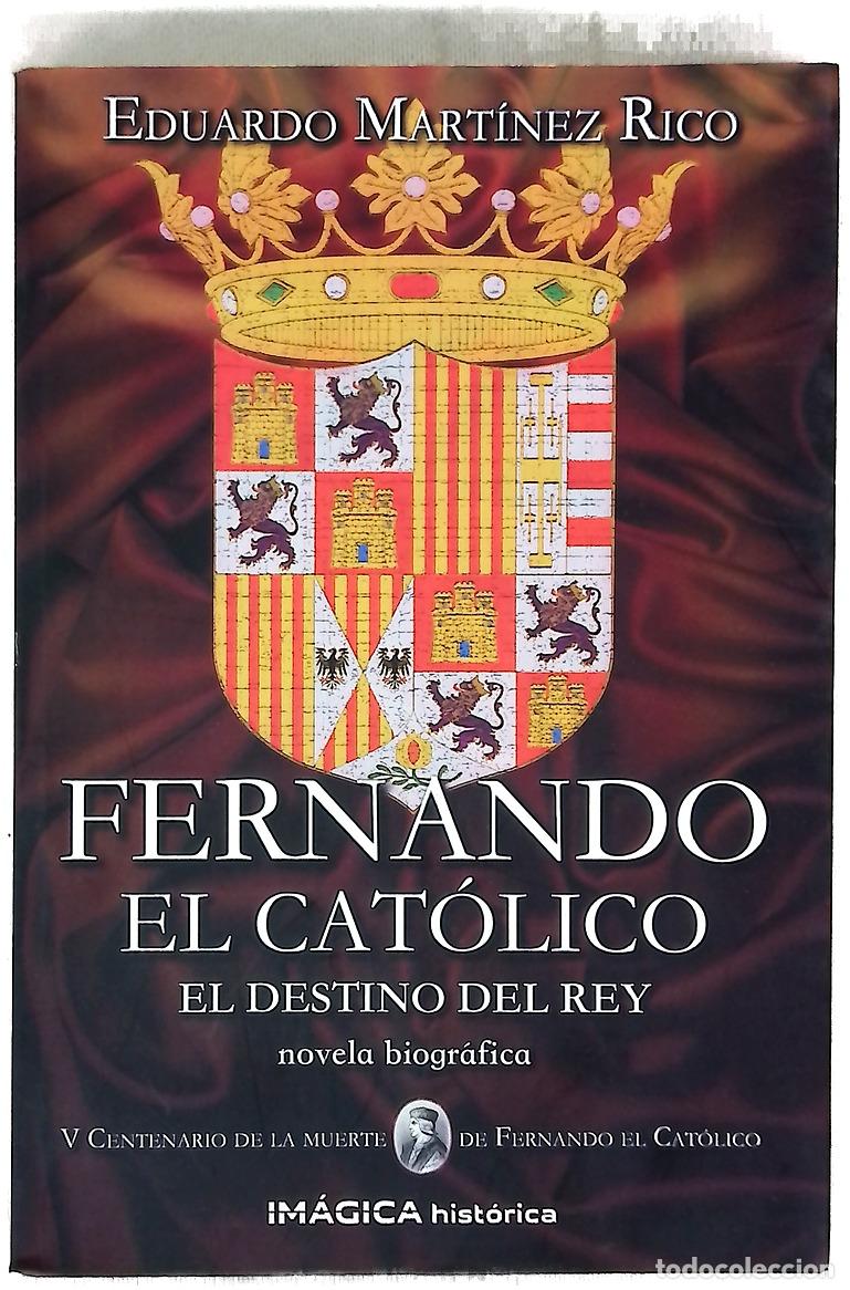 Livros em segunda m&atilde;o: Fernando el Cat&oacute;lico : el destino del rey