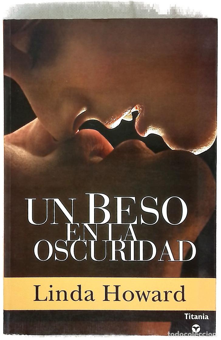 books: Un beso en la oscuridad - Howard, Linda