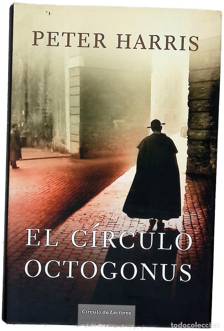 Libros: El c&iacute;rculo Octogonus - Harris, Peter - Foto 1