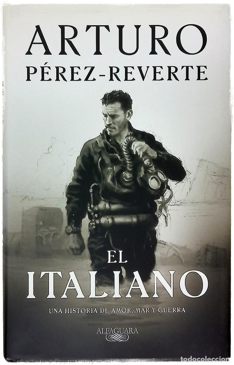 Livres: El italiano - P&eacute;rez-Reverte, Arturo