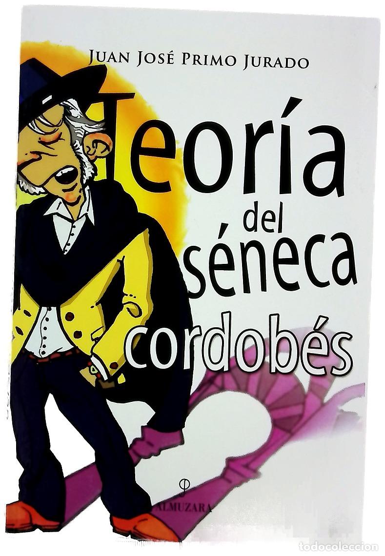 B&uuml;cher: Teor&iacute;a del s&eacute;neca cordob&eacute;s