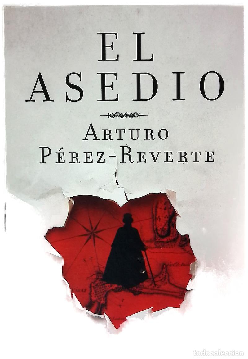 B&uuml;cher: El asedio - Arturo P&eacute;rez-Reverte