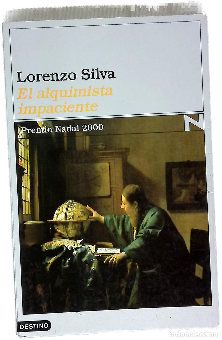 books: El alquimista impaciente - Silva, Lorenzo