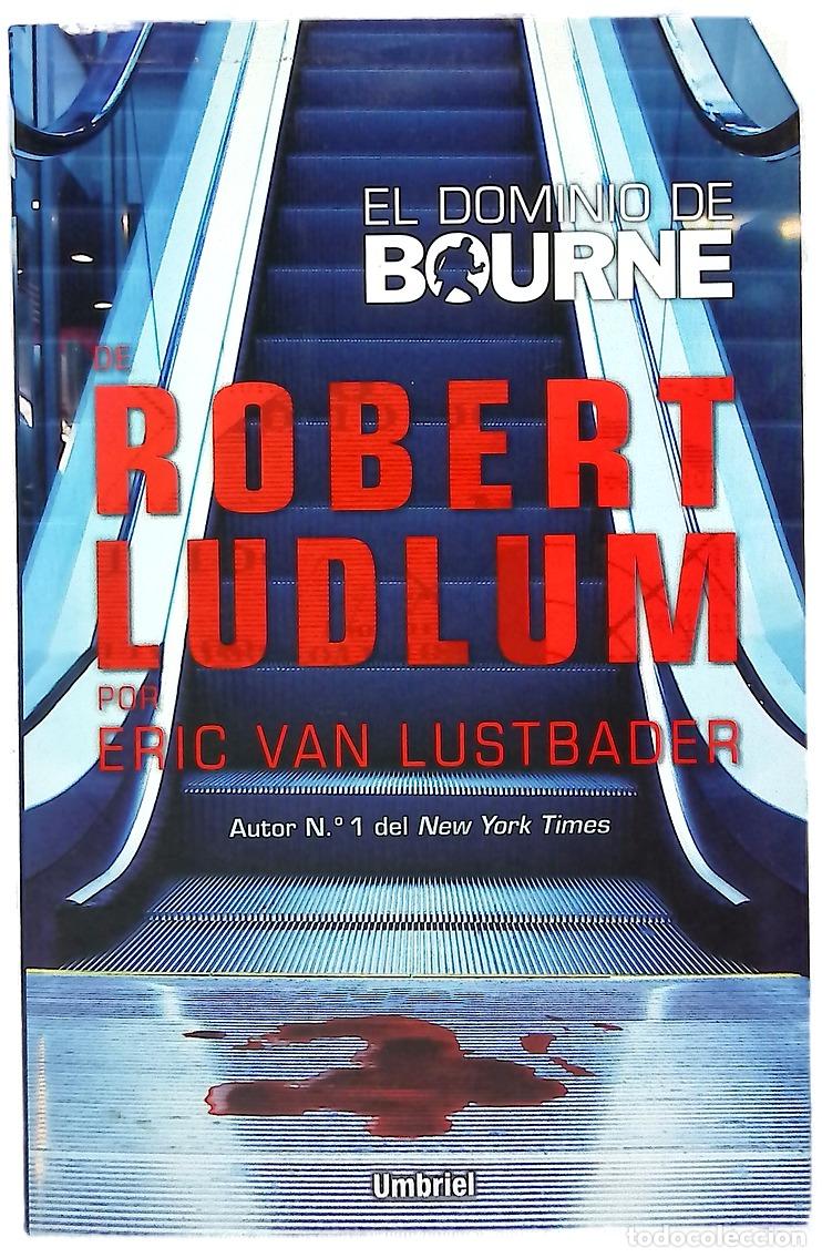 books: El dominio de Bourne - Lustbader, Eric; Ludlum, Robert; Mar&iacute;n, Rafael