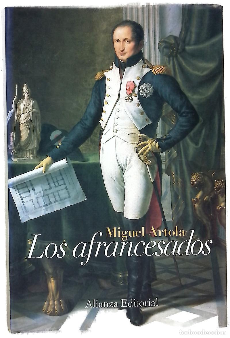 Libri di seconda mano: Los afrancesados - Artola, Miguel