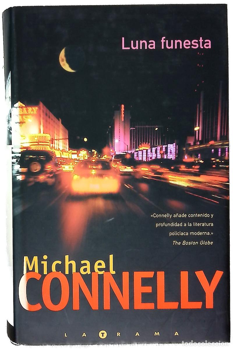 Libros: Luna funesta - Connelly, Michael