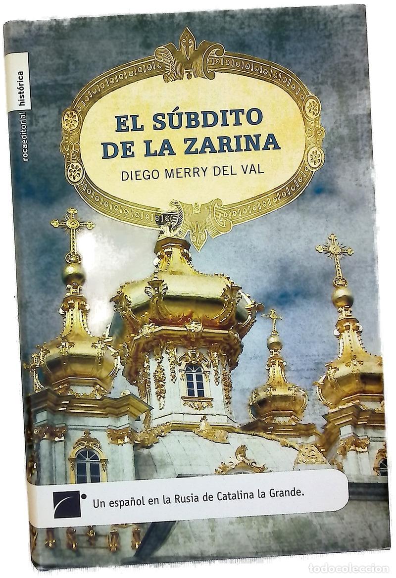 books: El s&uacute;bdito de la Zarina - Merry del Val, Diego