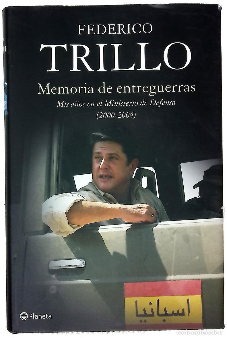 Libros: Memoria de entreguerras mis a&ntilde;os en el Ministerio de Defensa (2000-2004)