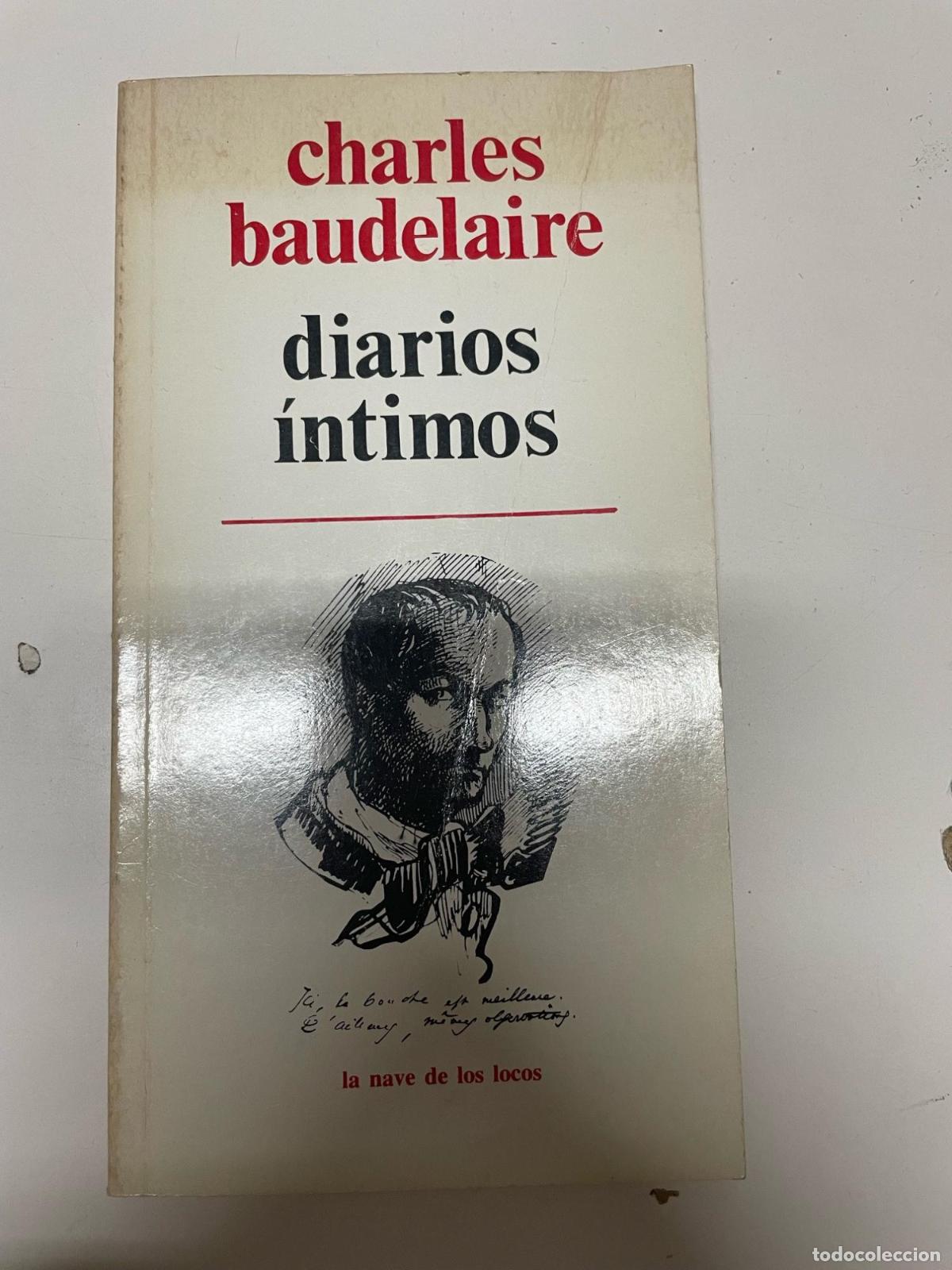 Libros: DIARIOS &Iacute;NTIMOS - CHARLES BAUDELAIRE - Foto 1