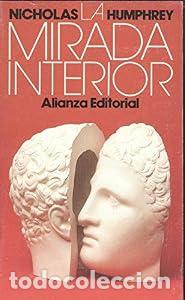 Libros: La mirada interior - Nicholas Humphrey
