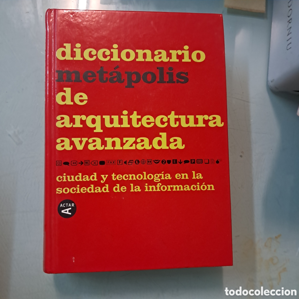 Libros: Diccionario metapolis de arquitectura avanzada
