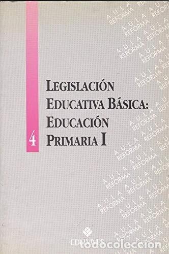 Livros em segunda m&atilde;o: Legislaci&oacute;n Educativa B&aacute;sica: Educaci&oacute;n Primaria I- 9788426324313