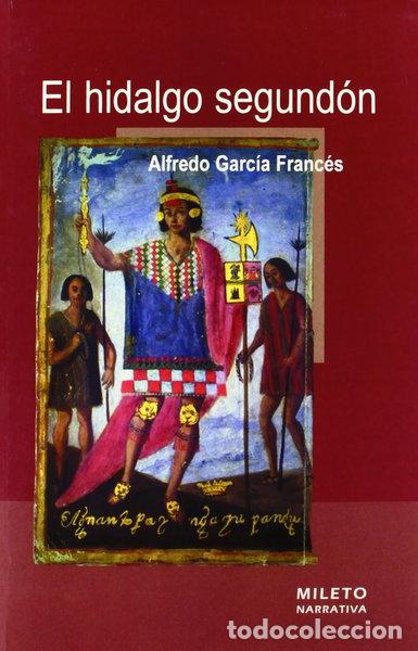 Libri di seconda mano: El hidalgo segund&oacute;n- 9788495282637