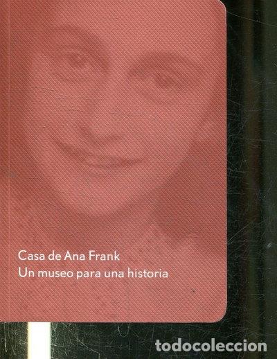 B&uuml;cher: Casa de Ana Frank: Un museo para una historia- 9789072972545