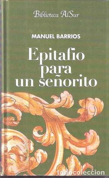 B&uuml;cher: Epitafio para un se&ntilde;orito- 9788495139337